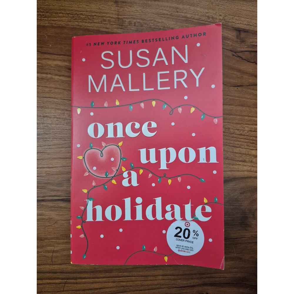 Once Upon a Holidate: A Christmas Romance Novel by Susan Mallery: New Book